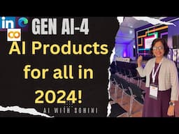 Introduction to Generative AI, Part 4: Gen AI Products in 2024!