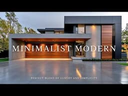 Minimalist Modern House Tour – The Perfect Blend of Luxury and Simplicity