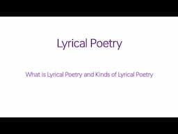 Lyrical Poetry and Kinds of Lyrical Poetry explained in Urdu Hindi