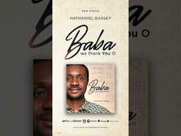 BABA WE THANK YOU (TRAILER VIDEO)