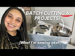 Batch cutting upcoming sewing projects | What I'm sewing next! 6 garments! sewing prep & vlog