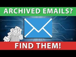 How to Find, Search & Recover Archived Emails in Gmail