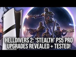 Helldivers 2 Gets 'Stealth' PS5 Pro Patch... So What Does It Do?