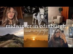 A Midwinter Week in My Life in Edinburgh, Scotland