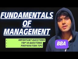 Fundamentals of Management For BBA 1st Semester | Important Questions