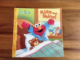 Sesame Street's Rise and Shine! Read Aloud