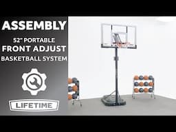 Lifetime 52" Portable Front Adjust Basketball System | Lifetime Assembly Video