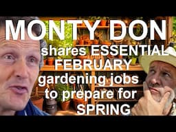 Monty Don Shares his Essential Gardening Jobs to do in February to 'Prepare for Spring'