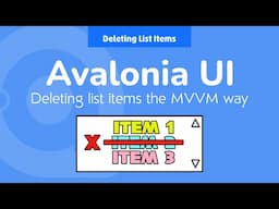 17. Avalonia UI Real World (Deleting List Items)