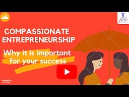 Why Compassion Is Important For You As An Entrepreneur