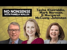 The Canadian Political Crisis with Tasha Kheiriddin, Margaret McCuaig-Johnston, and Mark Norman