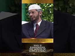 Why is Ramadhaan the Month of Supplication? - Dr Zakir Naik