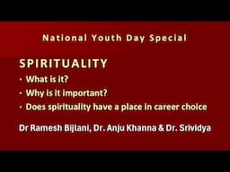 Spirituality: What, Why & How | Spirituality & Career| The Youth Asks, A Panel Answers