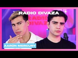 AARON MERCURY: MIS RELACIONES CON YERI, KARIME, TAMMY, JENNA - RADIO DIVAZA #57