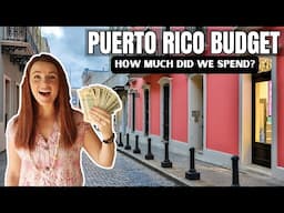 We Spent 9 Days in Puerto Rico and Here's How Much it Cost