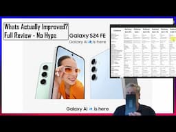 What's The Difference? - Samsung Galaxy S24 FE Review