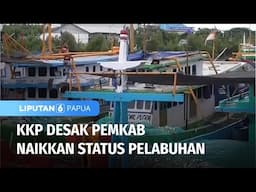 Banyak Kapal yang Berlabuh di Pelabuhan Kumbe | Liputan 6 Papua