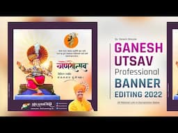 New Ganesh Utsav Banner Editing | Ganesh Chaturti Professional Banner Editing 🔥