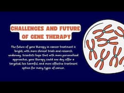 Gene therapy and cancer treatment