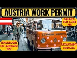 Austria Work Visa | How to Get Austria Work Permit | Jobs in Austria | Europe | Dream Canada