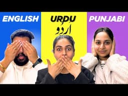 Language Challenge 😱 English vs Punjabi vs Urdu 🔥