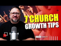 7 Church Growth Ideas That Actually Work