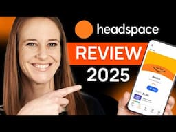 Headspace Review 2025: Is Headspace the BEST Meditation App?