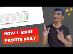 How I Make Consistent Profit Everyday - Part 1