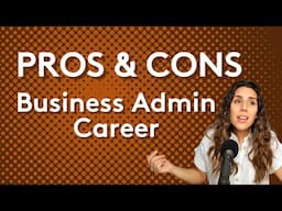 Studying Business Administration / PROS & CONS and WHAT TO KNOW!!