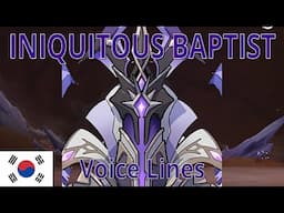 Iniquitous Baptist - Voice Lines (KR) -- Genshin Impact