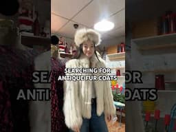 I FOUND THE BEST ANTIQUE FUR COAT COLLECTION!! BUT IM BROKE!!