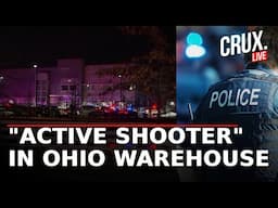 Ohio Shooting LIVE | Many Injured In 'Active Scene' Near KDC/One Warehouse In New Albany | US News