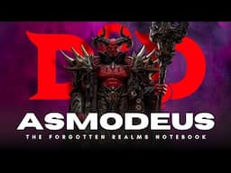 Asmodeus ⏩ D&D LORE | Forgotten Realms Notebook