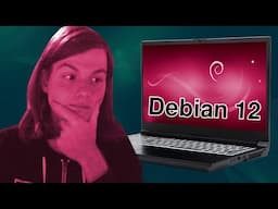 Distro Dev tries Debian 12  //  3 Week Review