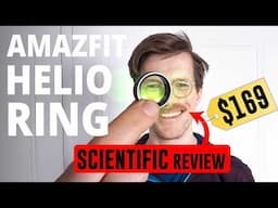 Amazfit Helio Ring Ultimate Scientific Review