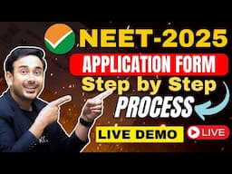 How to fill NEET 2025 Application Form? | step by step process | LIVE DEMO