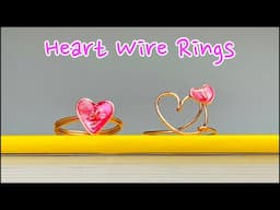 How to Make Heart Wire Rings | DIY Wire Jewelry Making