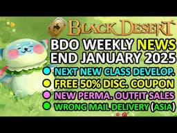 STARTING NEW CLASS DEVELOPMENT, 50% Disc. Coupon, Perma Outfit Sales (BDO News, END JAN 2025) Update