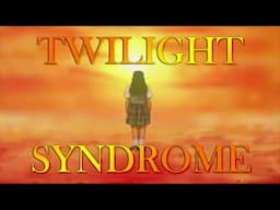 The Twilight Syndrome Series