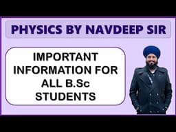 IMPORTANT INFORMATION FOR ALL B.SC STUDENTS