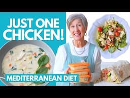 1 Rotisserie Chicken = 3 Easy MEDITERRANEAN DIET Recipes for Beginners