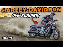 Off-Roading a Brand New Harley-Davidson! (These Bikes Were Not Meant For The Dirt!) - Vlog 174