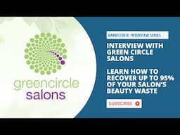 Learn how to recover up to 95% of your salon's beauty waste with Green Circle Salons!