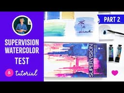 Exploring Supervision Watercolors: Swatching, Mixing & Sketching