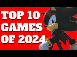 Top 10 Games of 2024