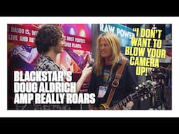 The Ultimate Hot-Rodded Plexi Tone? Doug Aldrich shows us his signature Blackstar DA100 at NAMM 2025