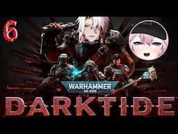 Aethel & Nyanners Play Warhammer 40K: Darktide #6