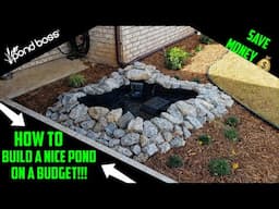 How To Build A NICE POND On A BUDGET!!! (Pond Boss)