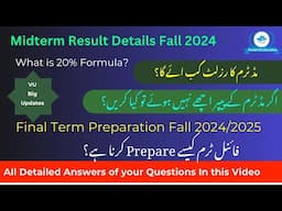 Midterm result fall 2024 | midterm results 2024 vu| final term preparation 2024| world of Education