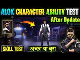 Free fire Alok character ability | Alok character test | Alok character skill after update